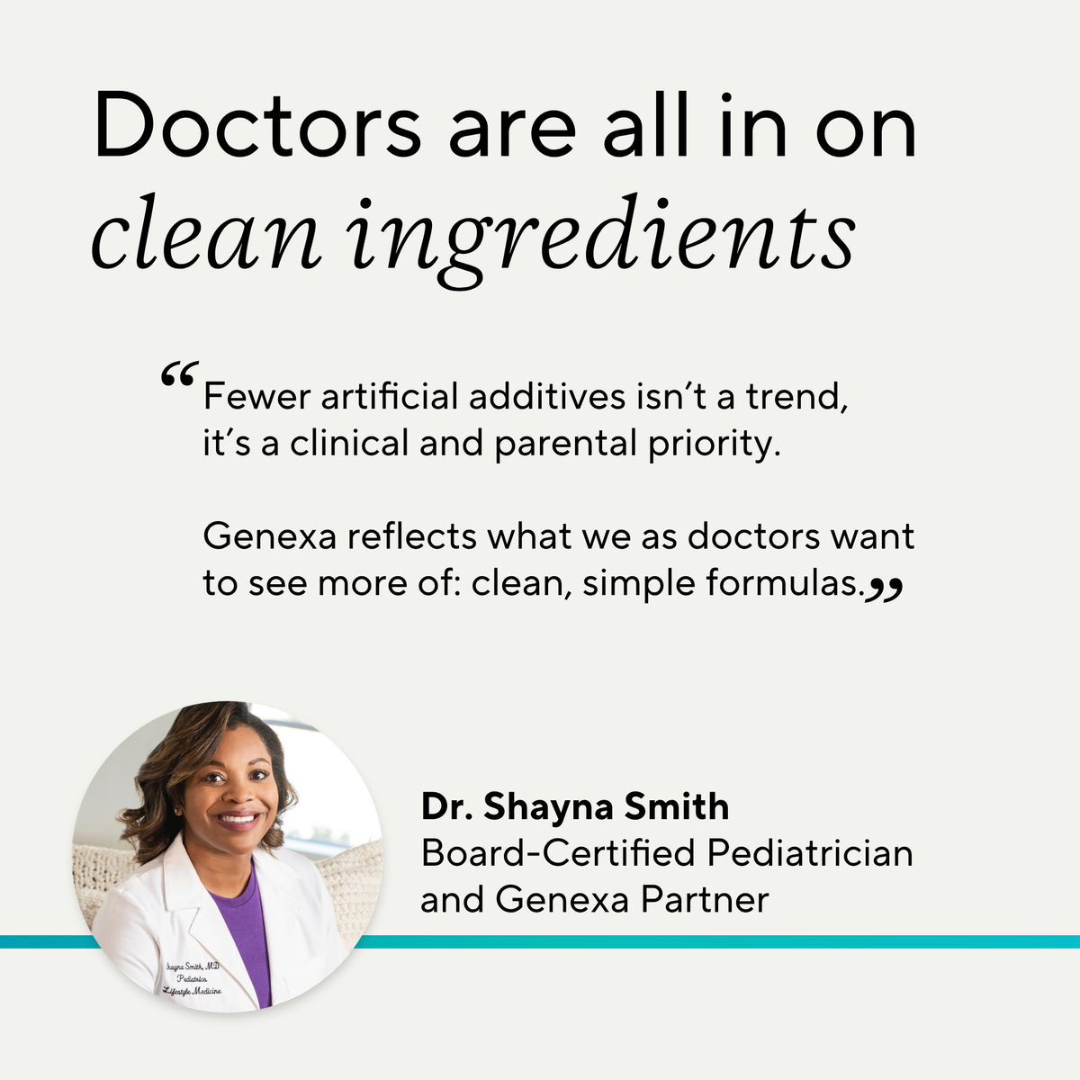 Promotional graphic with the headline 'Doctors are all in on clean ingredients,' a quote about cleaner formulas, a circular photo of Dr. Shayna Smith in a white coat, and her name and title as a Genexa partner.